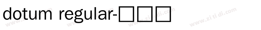 dotum regular字体转换